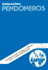 Transformaciones culturalesy etnicidad en el Ecuador contemporáneo 