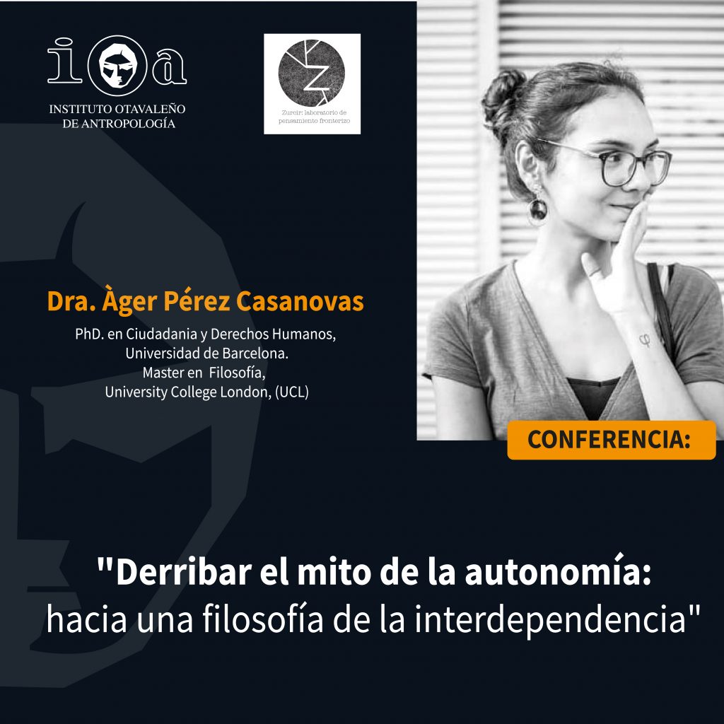 Derribar el mito de la autonomía: Hacia una filosofía de la independencia.