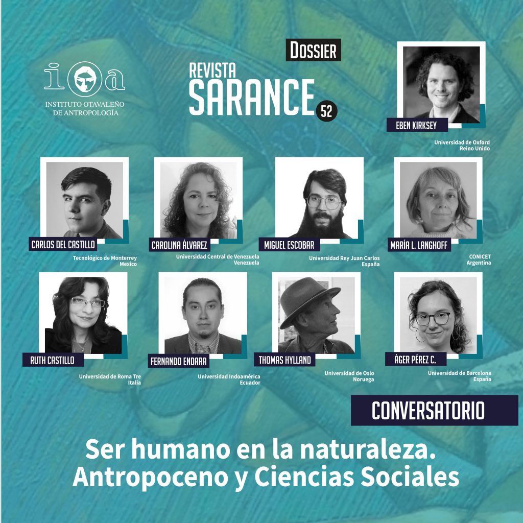 Presentación y conversatorio. Revista Sarance N°52 “Ser humano en la naturaleza. Antropoceno y Ciencias Sociales”.