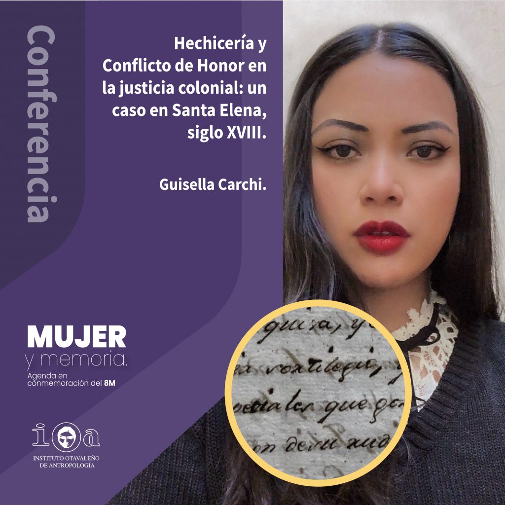Hechicería y Conflicto de Honor en la justicia colonial: un caso en Santa Elena, siglo XVIII