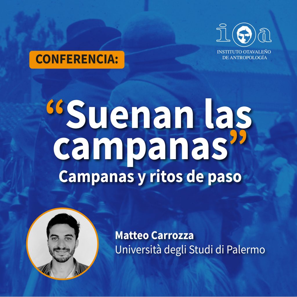 “Suenan las Campanas” campanas y ritos de paso